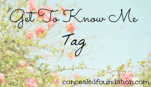Get To Know Me Tag ~ Concealed Foundation